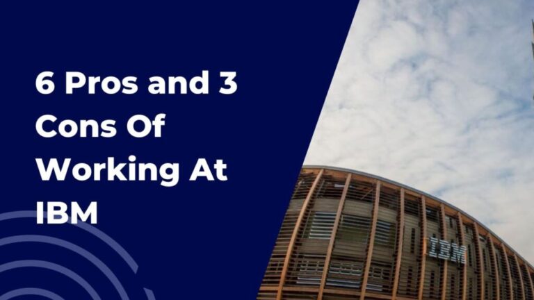 Pros and Cons of Working at IBM